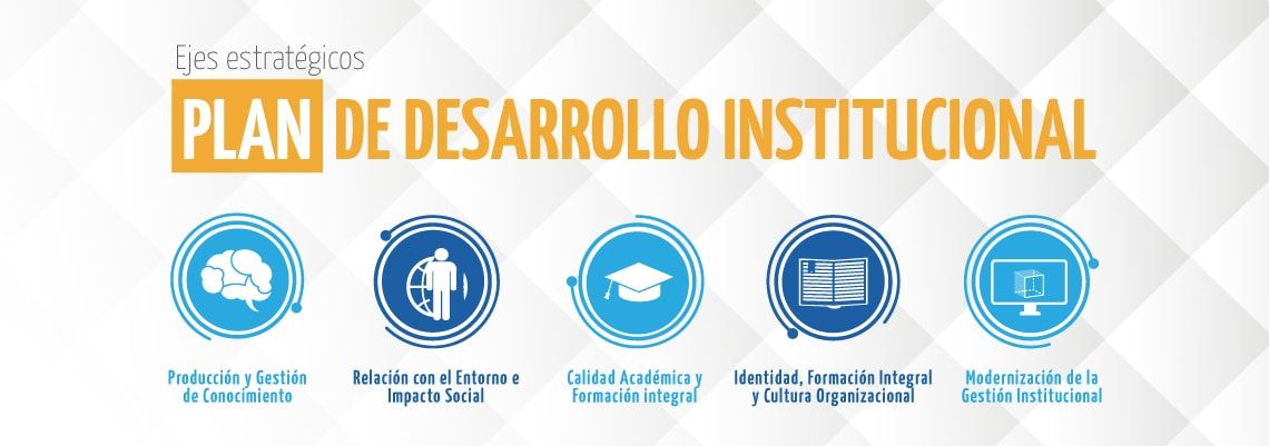 Plan Desarrollo Institucional UNICATÓLICA Plan Desarrollo Institucional UNICATÓLICA
